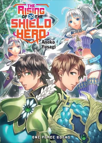 Cover image for The Rising Of The Shield Hero Volume 20: Light Novel