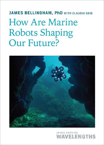 Cover image for How Are Marine Robots Shaping Our Future?
