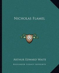 Cover image for Nicholas Flamel