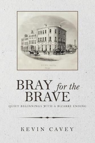 Bray for the Brave: Quiet Beginnings with a Bizarre Ending