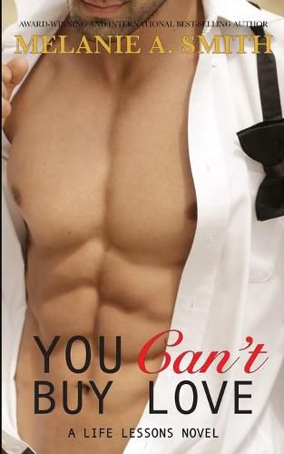 Cover image for You Can't Buy Love: A Life Lessons Novel