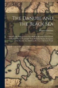 Cover image for The Danube and the Black Sea