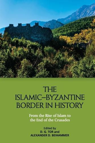 The IslamicByzantine Border in History