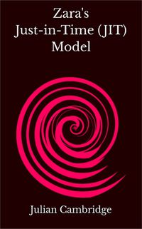 Cover image for Zara's Just-in-Time (JIT) Model