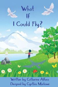 Cover image for What If I Could Fly