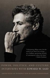 Cover image for Power, Politics, and Culture: Interviews with Edward W. Said
