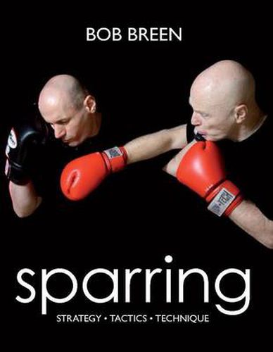 Cover image for Sparring: Strategy, Tactics, Technique