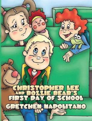 Christopher Lee and Bozzie Bear's First Day of School
