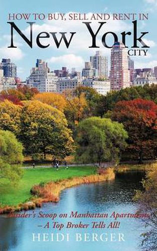 Cover image for How to Buy, Sell and Rent in New York City