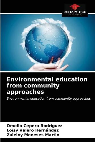 Cover image for Environmental education from community approaches