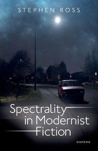 Cover image for Spectrality in Modernist Fiction