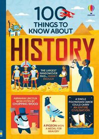 Cover image for 100 Things to Know About History