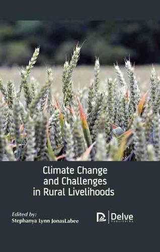 Cover image for Climate Change and Challenges in Rural Livelihoods