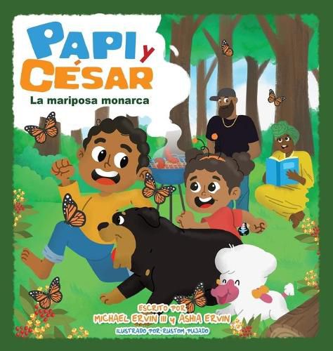 Cover image for La mariposa monarca: Papi y Cesar