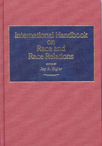 Cover image for International Handbook on Race and Race Relations