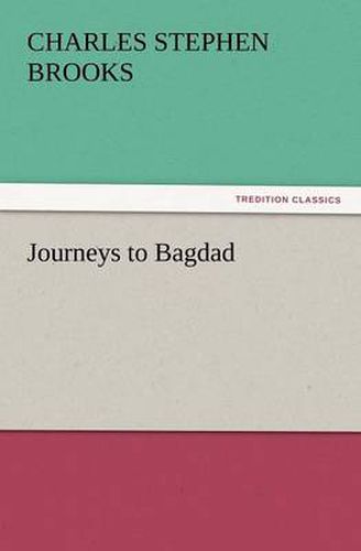 Cover image for Journeys to Bagdad