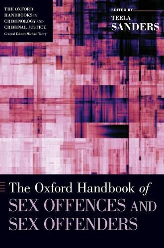 Cover image for The Oxford Handbook of Sex Offences and Sex Offenders