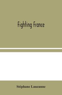 Cover image for Fighting France