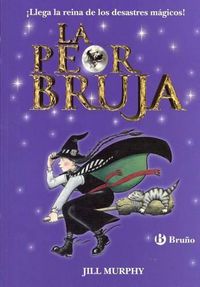 Cover image for La Peor Bruja