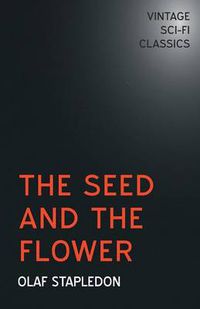 Cover image for The Seed and the Flower