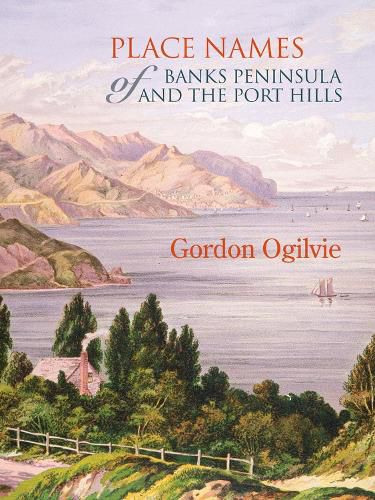 Cover image for Place Names of Banks Peninsula and the Port Hills