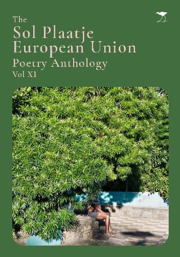 Cover image for The Sol Plaatje European Union Poetry Anthology Vol XI