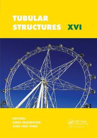 Cover image for Tubular Structures XVI: Proceedings of the 16th International Symposium for Tubular Structures (ISTS 2017, 4-6 December 2017, Melbourne, Australia)