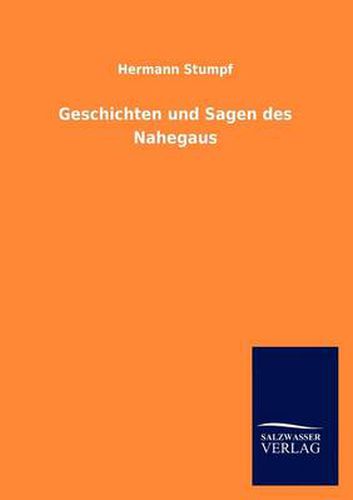 Cover image for Geschichten Und Sagen Des Nahegaus