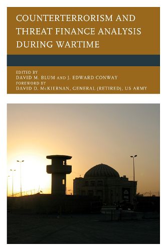 Counterterrorism and Threat Finance Analysis during Wartime