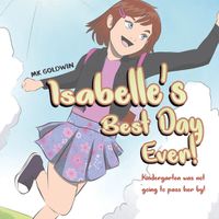 Cover image for Isabelle's Best Day Ever!