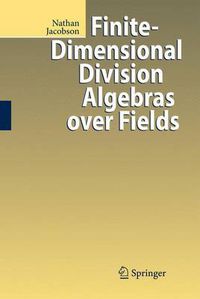 Cover image for Finite-Dimensional Division Algebras over Fields