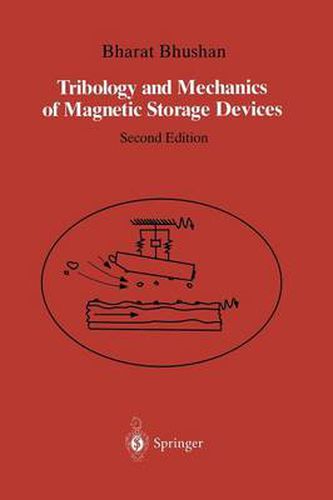 Cover image for Tribology and Mechanics of Magnetic Storage Devices