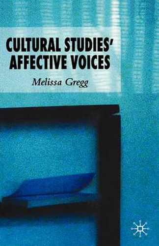 Cover image for Cultural Studies' Affective Voices