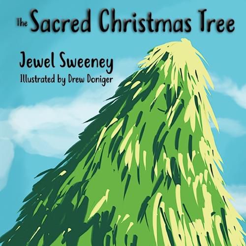 Cover image for The Sacred Christmas Tree