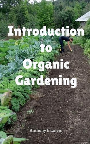 Introduction to Organic Gardening