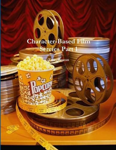 Cover image for character-Based Film Sereies Part 1