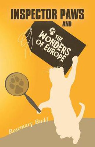 Cover image for Inspector Paws and the Wonders of Europe
