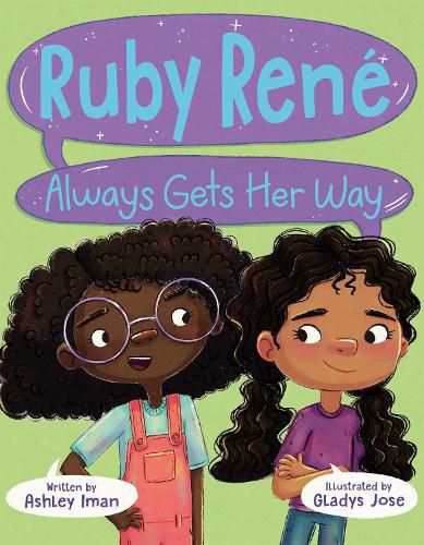 Cover image for Ruby Rene Always Gets Her Way