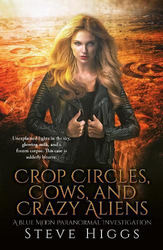 Cover image for Crop Circles, Cows and Crazy Aliens