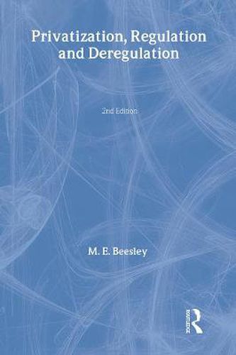 Cover image for Privatization, Regulation and Deregulation