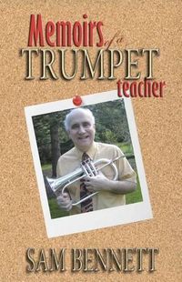 Cover image for Memoirs of a Trumpet Teacher