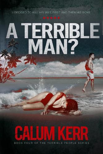Cover image for A Terrible Man?