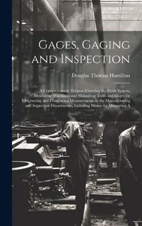 Cover image for Gages, Gaging and Inspection