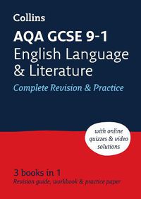 Cover image for AQA GCSE 9-1 English Language and Literature Complete Revision & Practice: Ideal for Home Learning, 2023 and 2024 Exams