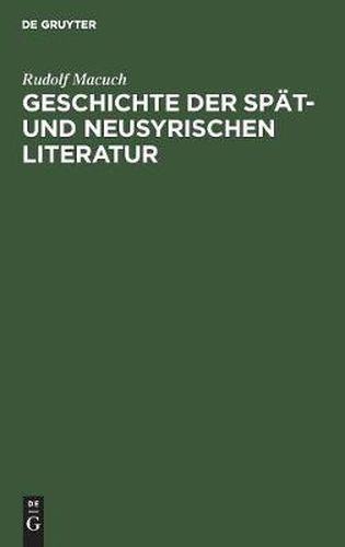 Cover image for Geschichte der spat- und neusyrischen Literatur