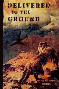 Cover image for Delivered to the Ground