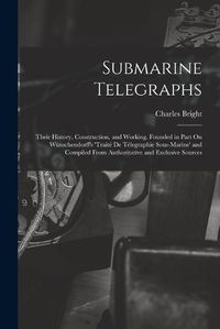 Cover image for Submarine Telegraphs