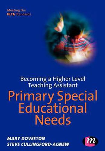 Cover image for Becoming a Higher Level Teaching Assistant: Primary Special Educational Needs