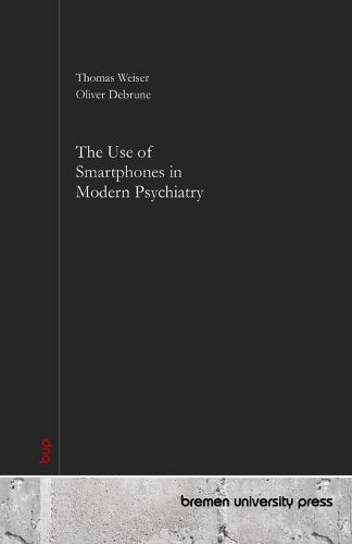 Cover image for The Use of Smartphones in Modern Psychiatry