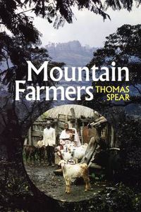 Cover image for Mountain Farmers: Moral Economies of Land and Agricultural Development in Arusha and Meru